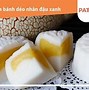 Cách Làm Bánh Dẻo Nhân Đậu Xanh Bằng Bột Nếp