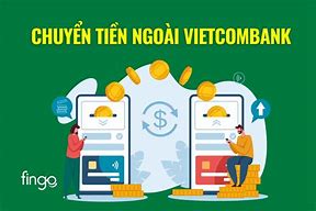 Miễn Phí Chuyển Tiền Nước Ngoài Vietcombank