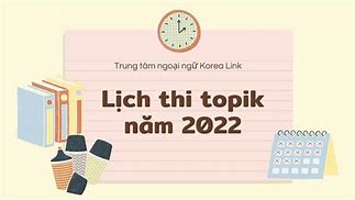 Thi Topik Ở Đà Nẵng 2022