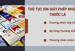 Thủ Tục Nhập Khẩu Thuốc Lá